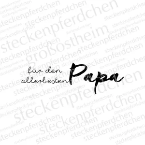 Stempelgummi "für den allerbesten Papa" Steckenpferdchen Markenprodukt