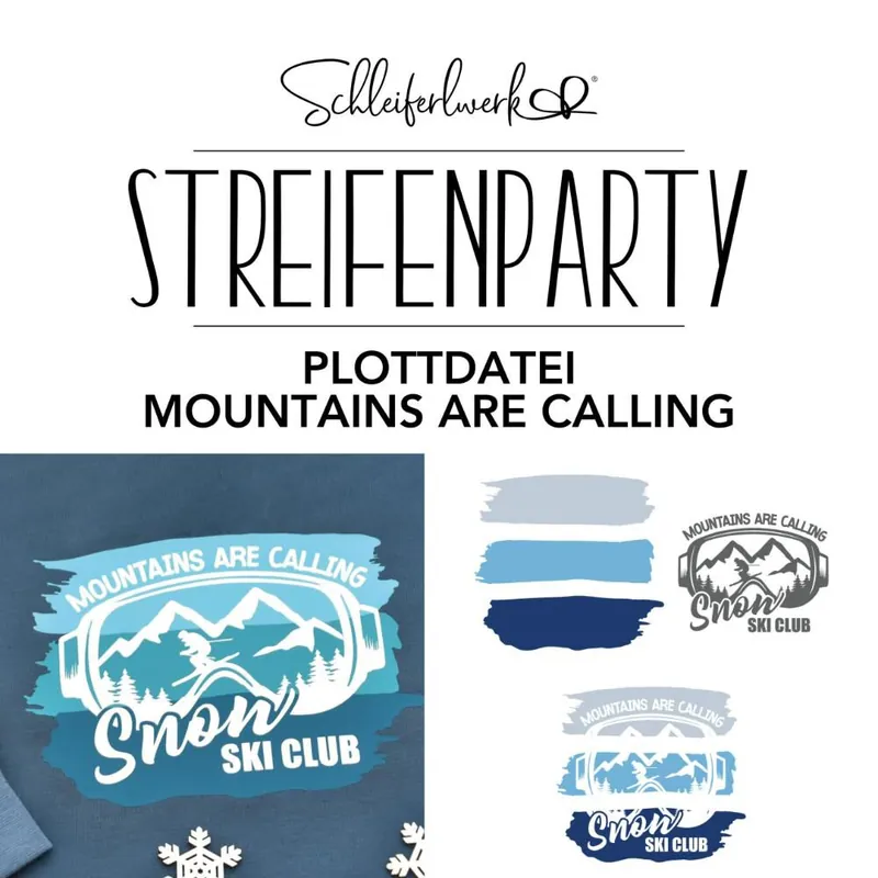 Ausverkauf Plotterdatei Mountains are Calling | Schleiferlwerk